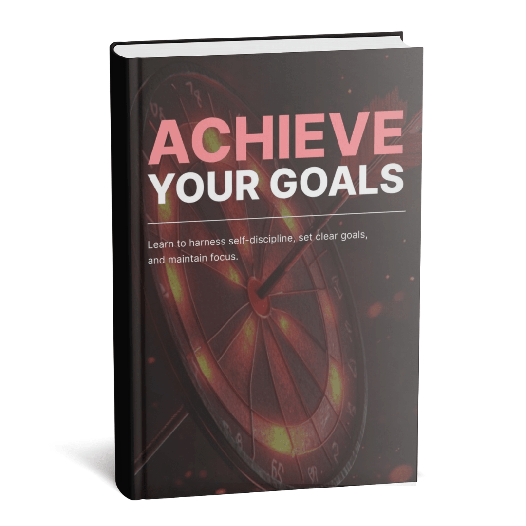 The Achieve Your Goals Blueprint - EvoMastery